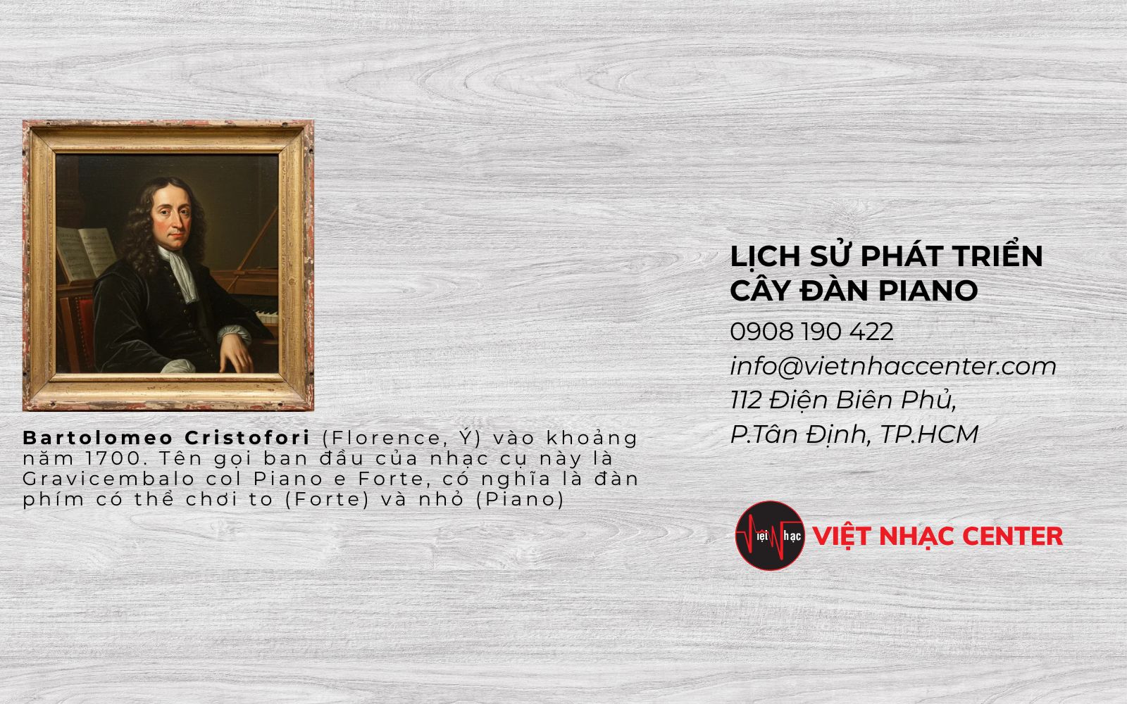 lich su phat trien cay dan piano Cây Đàn Piano - Lịch Sử, Phân Loại Và Hướng Dẫn Chọn Mua