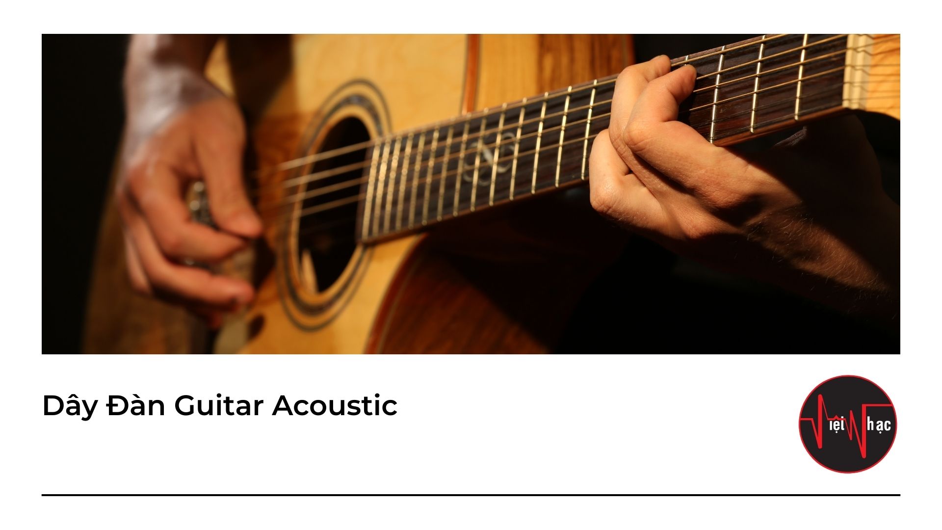 Dây Đàn Guitar Acoustic